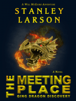 The Meeting Place: Qing Dragon Discovery