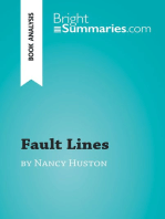 Fault Lines by Nancy Huston (Book Analysis): Detailed Summary, Analysis and Reading Guide