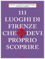 111 Luoghi di Firenze che devi proprio scoprire