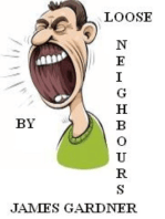 Loose Neighbours