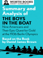 Summary and Analysis of The Boys in the Boat: Nine Americans and Their Epic Quest for Gold at the 1936 Berlin Olympics: Based on the Book by Daniel James Brown