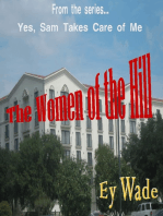 The Women of the Hill- From the series...Yes, Sam Takes Care of Me
