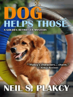 Dog Helps Those: Golden Retriever Mysteries, #3