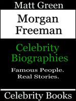 Morgan Freeman: Celebrity Biographies