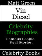 Vin Diesel: Celebrity Biographies