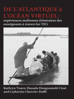 De lAtlantique a l'ocean Virtue: experiences maliennes (itin�raires des enseignants � travers les TIC): expériences maliennes (itinéraires des enseignants à travers les TIC)