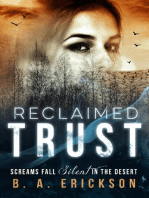 Reclaimed Trust: Screams Fall Silent in the Desert: The Reclaimed Series