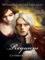 Requiem (Books 1 - 3 of "Whispers From The Past")