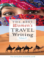 The Best Women's Travel Writing, Volume 8: True Stories from Around the World