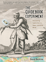 The Guidebook Experiment: Discovering Exploration in a Hyper-Connected World