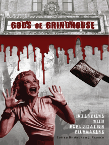 Gods of Grindhouse: Interviews with Exploitation Filmmakers by ...
