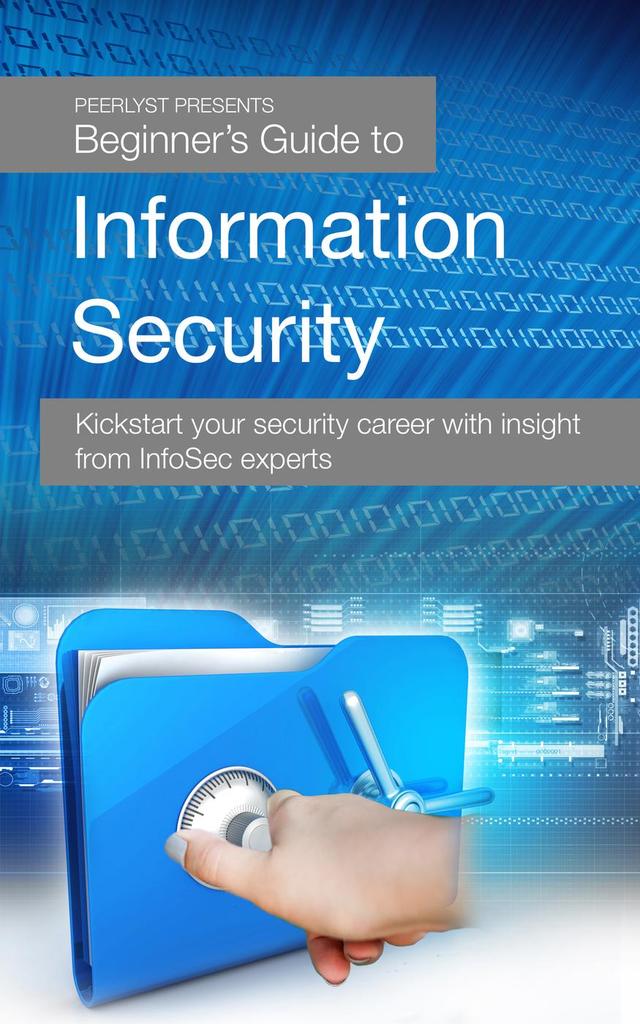 Beginner s Guide To Information Security By Limor Elbaz Book Read