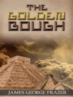 The Golden Bough: A Study of Magic and Religion