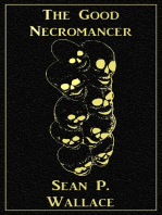 The Good Necromancer