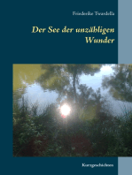 Der See der unzähligen Wunder