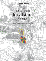 Die mittelalterliche Idealstadt Villingen: Pythagoräische Zahlbeziehungen in der Stadtstruktur von Villingen