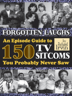 Forgotten Laughs: An Episode Guide to 150 TV Sitcoms You Probably Never Saw