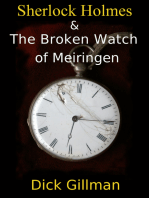 Sherlock Holmes and The Broken Watch of Meiringen