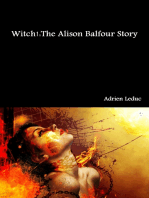 Witch! The Alison Balfour Story
