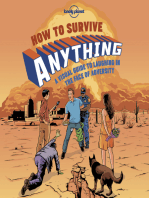 Lonely Planet How to Survive Anything 1: A Visual Guide to Laughing in the Face of Adversity