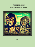 Cheetah, Lion and the Great Race