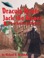 Dracula Meets Jack the Ripper and Other Revisionist Histories