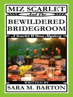 Miz Scarlet and the Bewildered Bridegroom: A Scarlet Wilson Mystery, #4