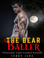 The Bear Baller