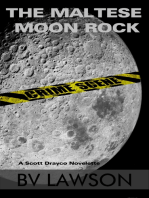 The Maltese Moon Rock: A Scott Drayco Novelette