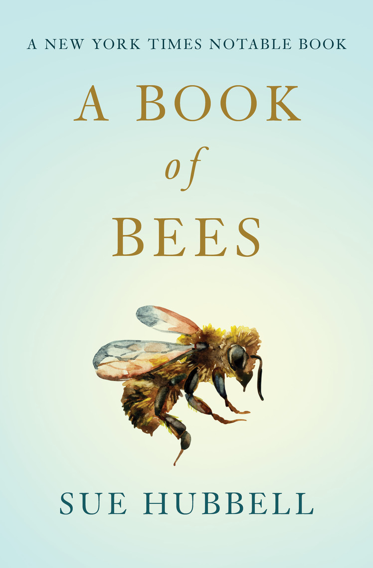 Read A Book of Bees Online by Sue Hubbell and Sam Potthoff Books