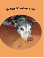What Mutley Did