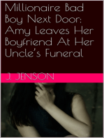 Millionaire Bad Boy Next Door: Amy Leaves Her Boyfriend At Her Uncle’s Funeral