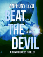 Beat The Devil (A John Childress Thriller)