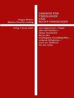 Lexikon für Theologen und Nicht-Theologen: von Augustinus + Hegel über die Kirchen +deren Geschichte bis zu den wichtigsten Grundbegriffen + anderen Religionen