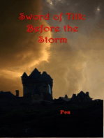 Sword of Tilk: Before the Storm