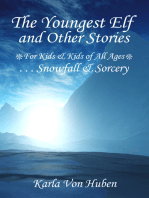 The Youngest Elf: Snowfall & Sorcery