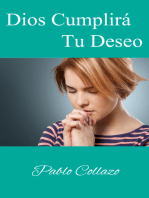 Dios Cumplirá Tu Deseo