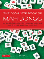 Complete Book of Mah Jongg: An Illustrated Guide to the Asian, American and International Styles of Play