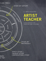 Artist Teacher: A Philosophy for Creating and Teaching