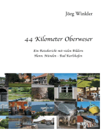 44 Kilometer Oberweser: Ein Reisebericht mit vielen Bildern Hann. Münden - Bad Karlshafen