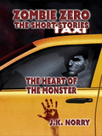 The Heart of the Monster: Zombie Zero: The Short Stories, #6