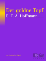 Der goldne Topf: Ein Märchen aus der neuen Zeit