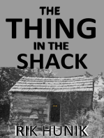 The Thing In The Shack