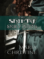 The Shifty Servants
