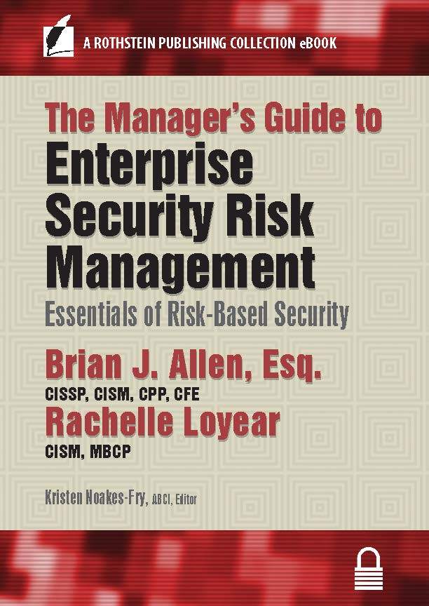 The Manager’s Guide to Enterprise Security Risk Management by Brian J ...