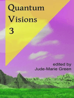 Quantum Visions 3: Quantum Visions Chapbooks, #3