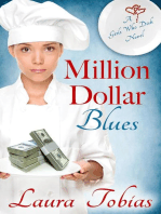 Million Dollar Blues: Girls Who Dish, #1