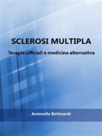Sclerosi multipla - Terapie ufficiali e medicina alternativa