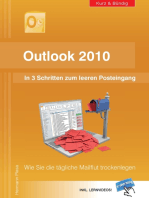 Outlook 2010: In 3 Schritten zum leeren Posteingang: Wie Sie die tägliche Mailflut trockenlegen