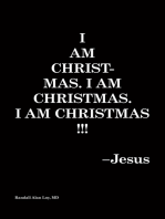 I Am Christmas. I Am Christmas. I Am Christmas!